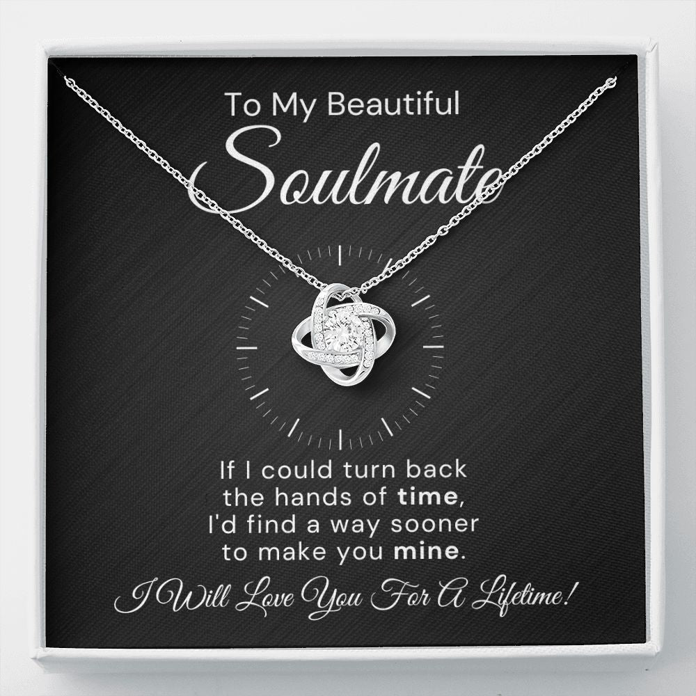 To My Beautiful Soulmate-"Make You Mine" Love Knot Necklace