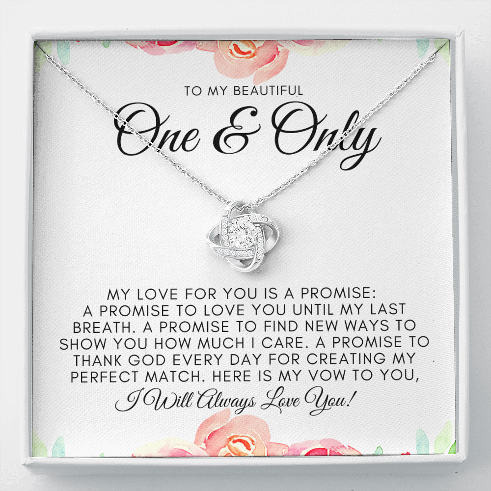 To My Beautiful One and Only-My Promise to You Necklace