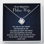 To My Beautiful Police Wife, My Partner in Life-Love Knot Necklace