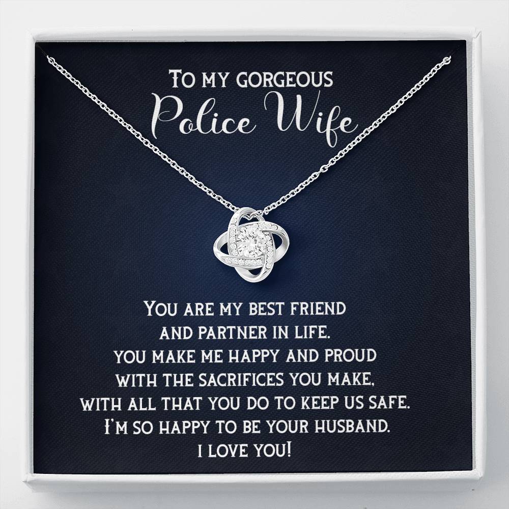 To My Gorgeous Police Wife, My Partner in Life-Love Knot Necklace