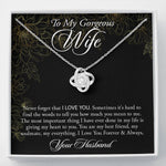 To My Gorgeous Wife-"My Heart Belongs to You" Necklace