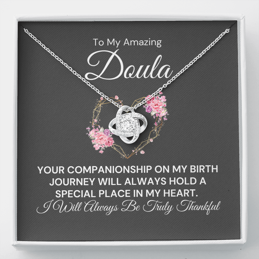 To My Amazing Doula-"Your Companionship" Necklace