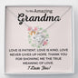 To My Amazing Grandma-"Meaning of Love" Necklace