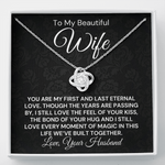 To My Beautiful Wife-"My First and Last" Necklace