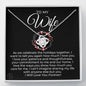 To My Wife-"Holidays Together" Necklace