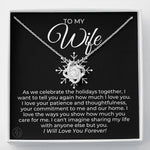 To My Wife-"Holidays Together In Love" Necklace