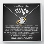To My Beautiful Wife-"Last Eternal Love" Necklace