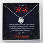 To My Wife-"Endless Love" Necklace