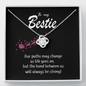 To My Bestie-"Our Bond Is Strong" Necklace