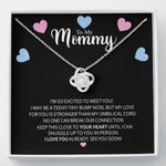 To My Mommy-"So Excited to Meet You" Love Necklace