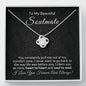 To My Beautiful Soulmate-"My Claim to You" Love Knot Necklace