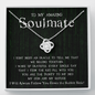 To My Amazing Soulmate-We Belong Together Necklace