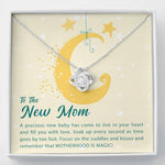 To The New Mom-"Your Precious Baby" Necklace