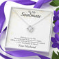 To My Soulmate-Meeting You Was Fate, Love Knot Necklace