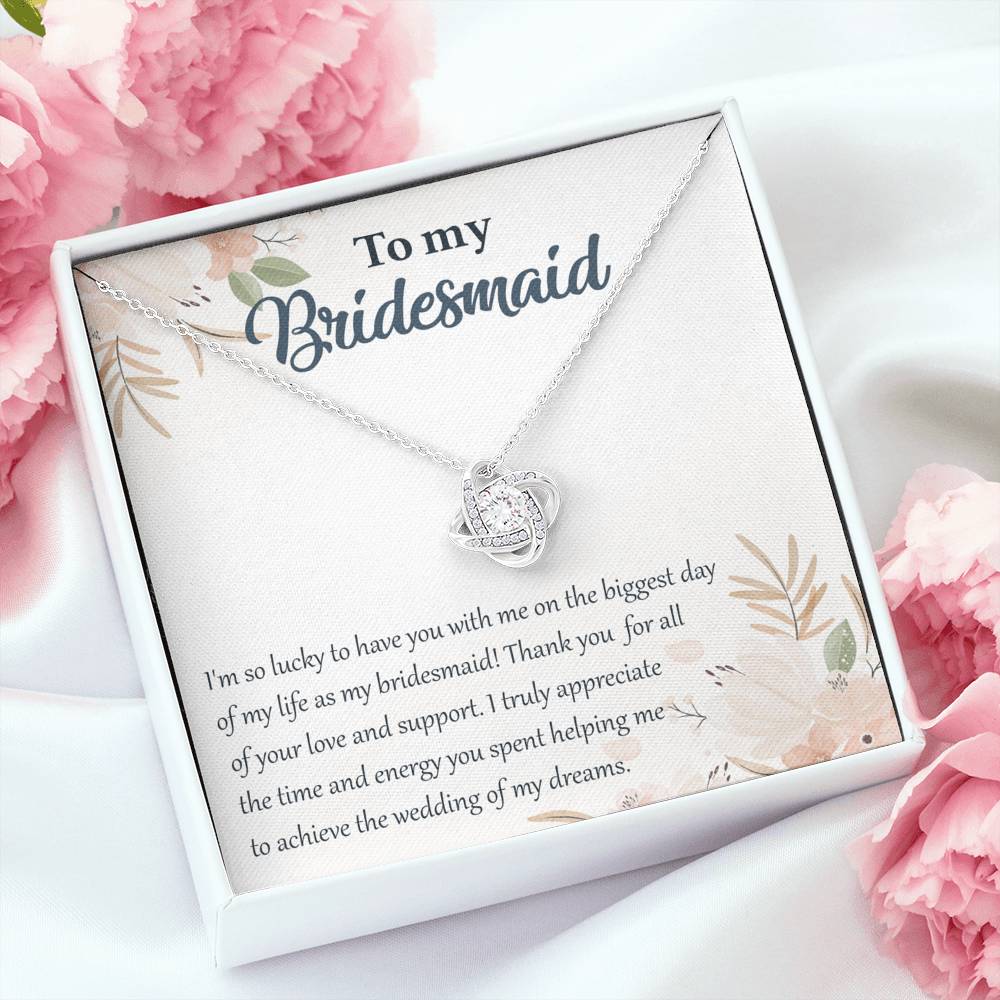 I'm So Lucky to Have You as My Bridesmaid-Necklace