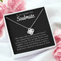 To My Smokin' Hot Soulmate-"Conquer the World" Necklace