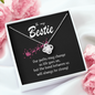 To My Bestie-"Our Bond Is Strong" Necklace