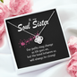 To My Soul Sister-"Our Bond Is Strong" Necklace