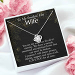 To My Smokin' Hot Wife-For Eternity-Necklace