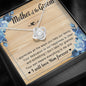 Mother of Groom-"I Will Love Him Forever" Love Knot Necklace
