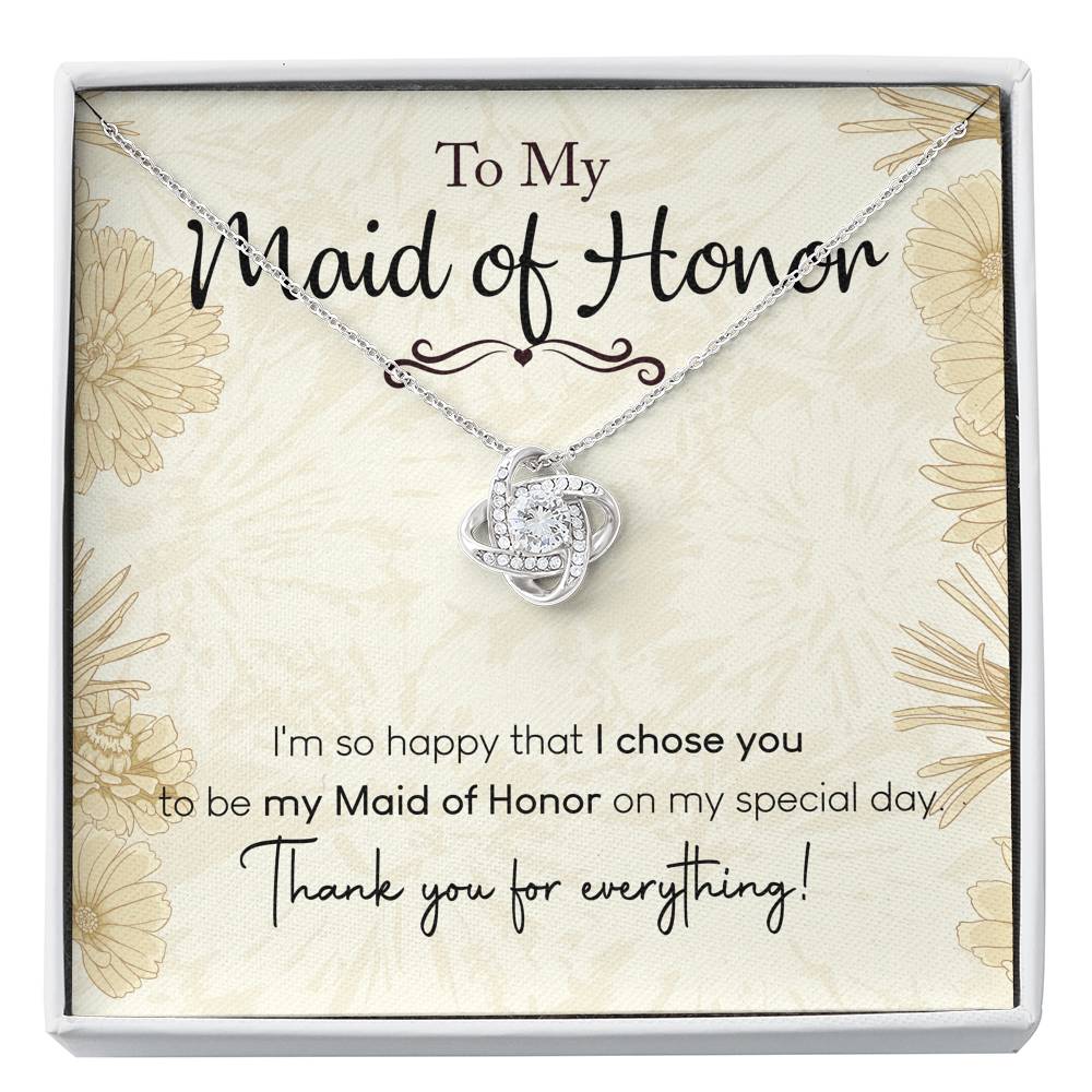 To My Maid of Honor-I Chose You Necklace