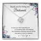To My Bridesmaid-"I Will Treasure You" Necklace