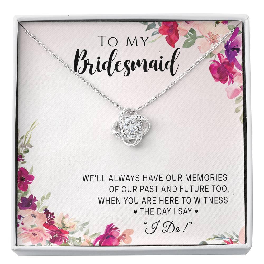"Wedding Memories with My Bridesmaid" Necklace