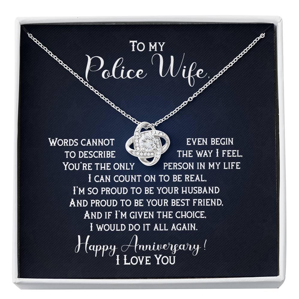To My Police Wife-I Will Always Choose You-Happy Anniversary