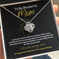 To My Wonderful Mom-"My Greatest Hope" Necklace