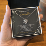 To My Beautiful Daughter-"Carry You" Necklace
