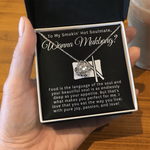 To My Smokin' Hot Soulmate-"Language of the Soul" Necklace