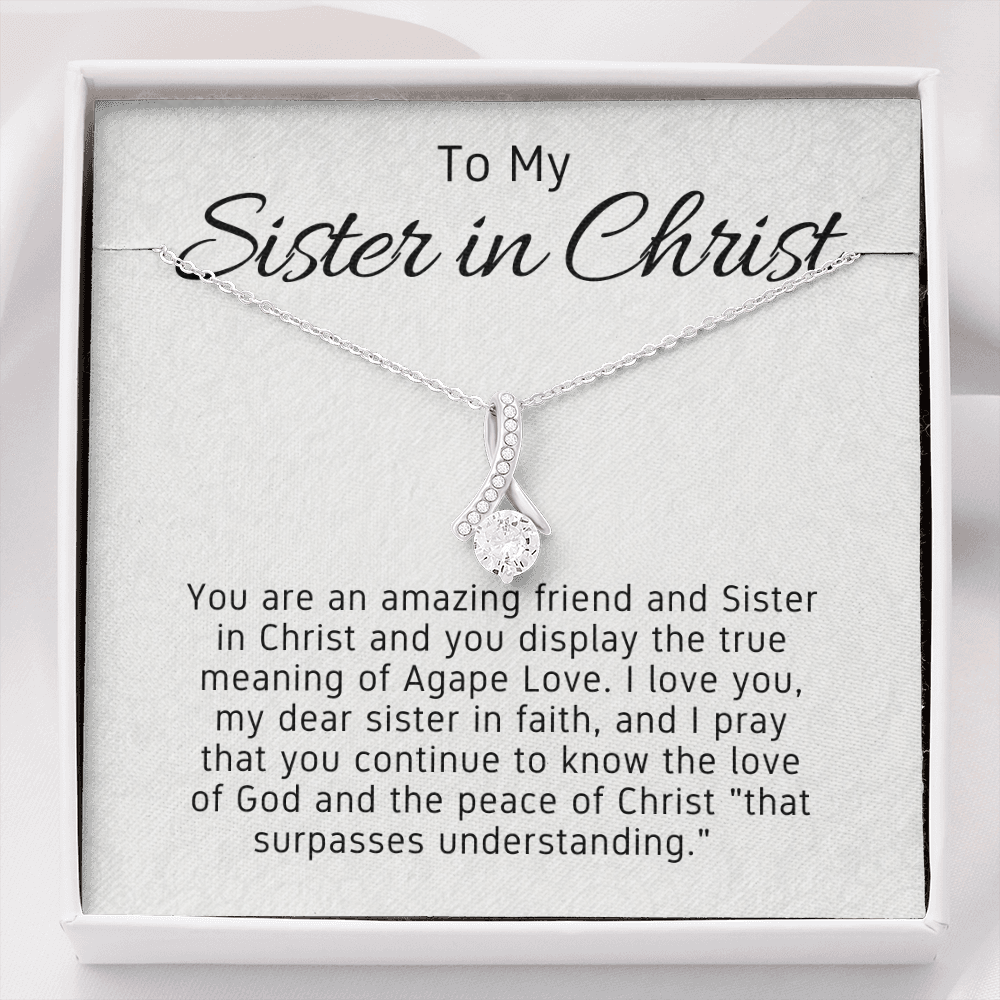 To My Sister in Christ-"Amazing Friend in Faith" Alluring Necklace