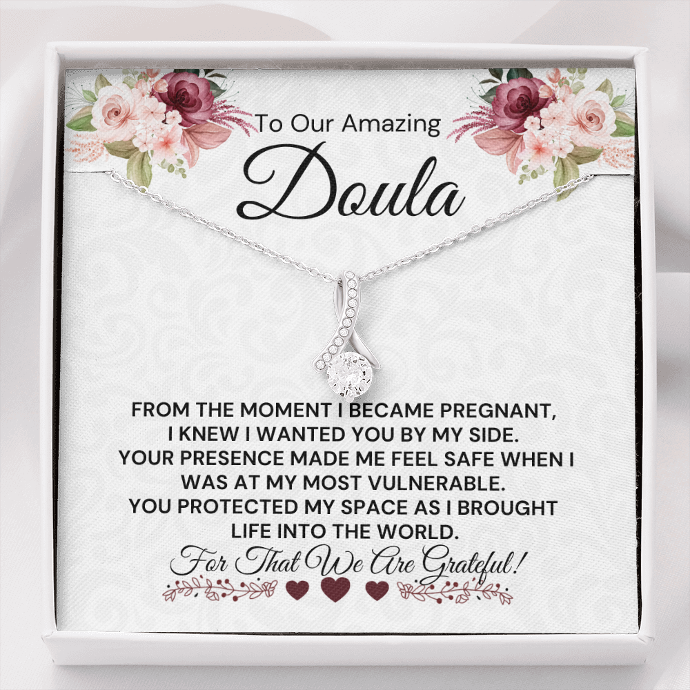 To Our Amazing Doula-"You Make Me Feel Safe" Alluring Necklace