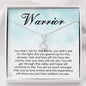 You Are a Warrior-"Geared for Battle" Alluring Necklace