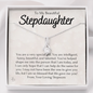 To My Beautiful Stepdaughter-"You Are Special to Me" Alluring Necklace
