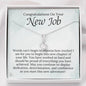 Congrats on Your New Job-"New Adventure" Alluring Necklace
