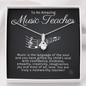 Music Teacher-"Gift of Music" Alluring Necklace