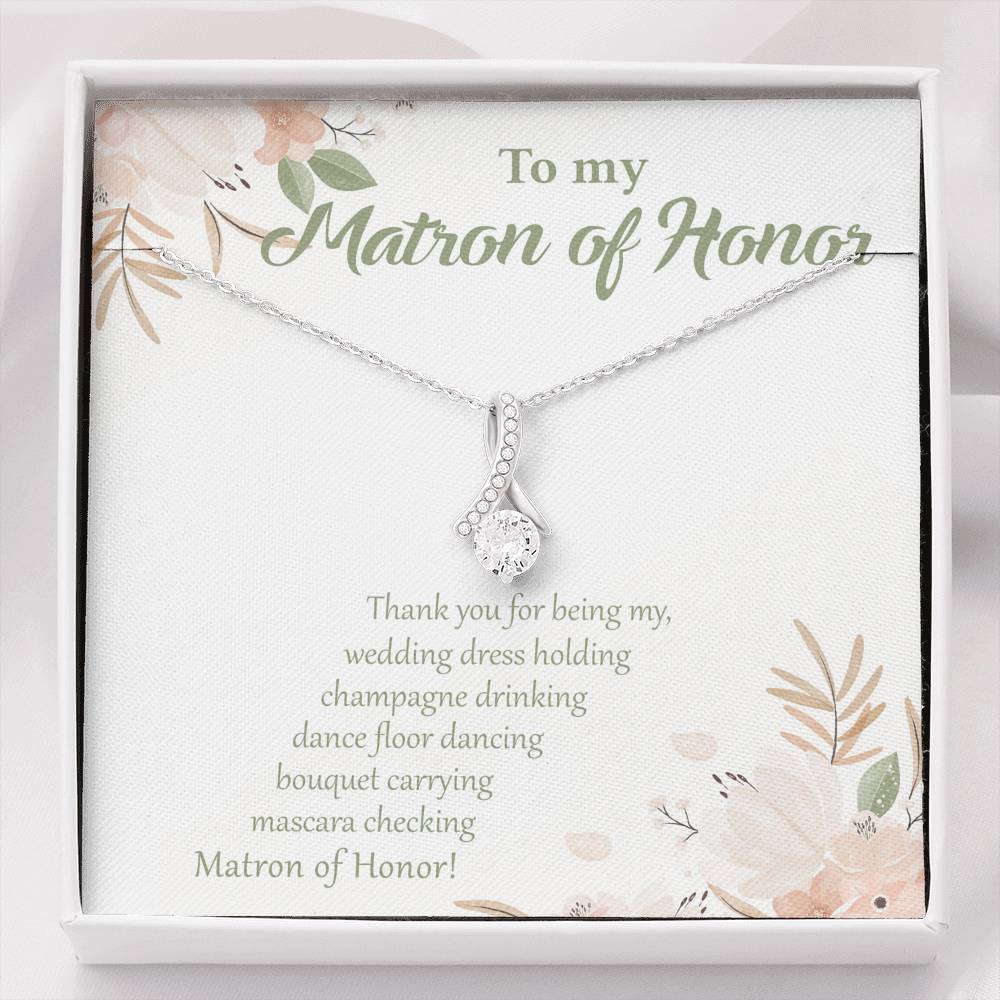 Thank You for Being My "Everything" Matron of Honor-Alluring Beauty Necklace