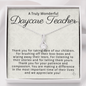 Daycare Teacher-"You are Making a Difference" Alluring Necklace
