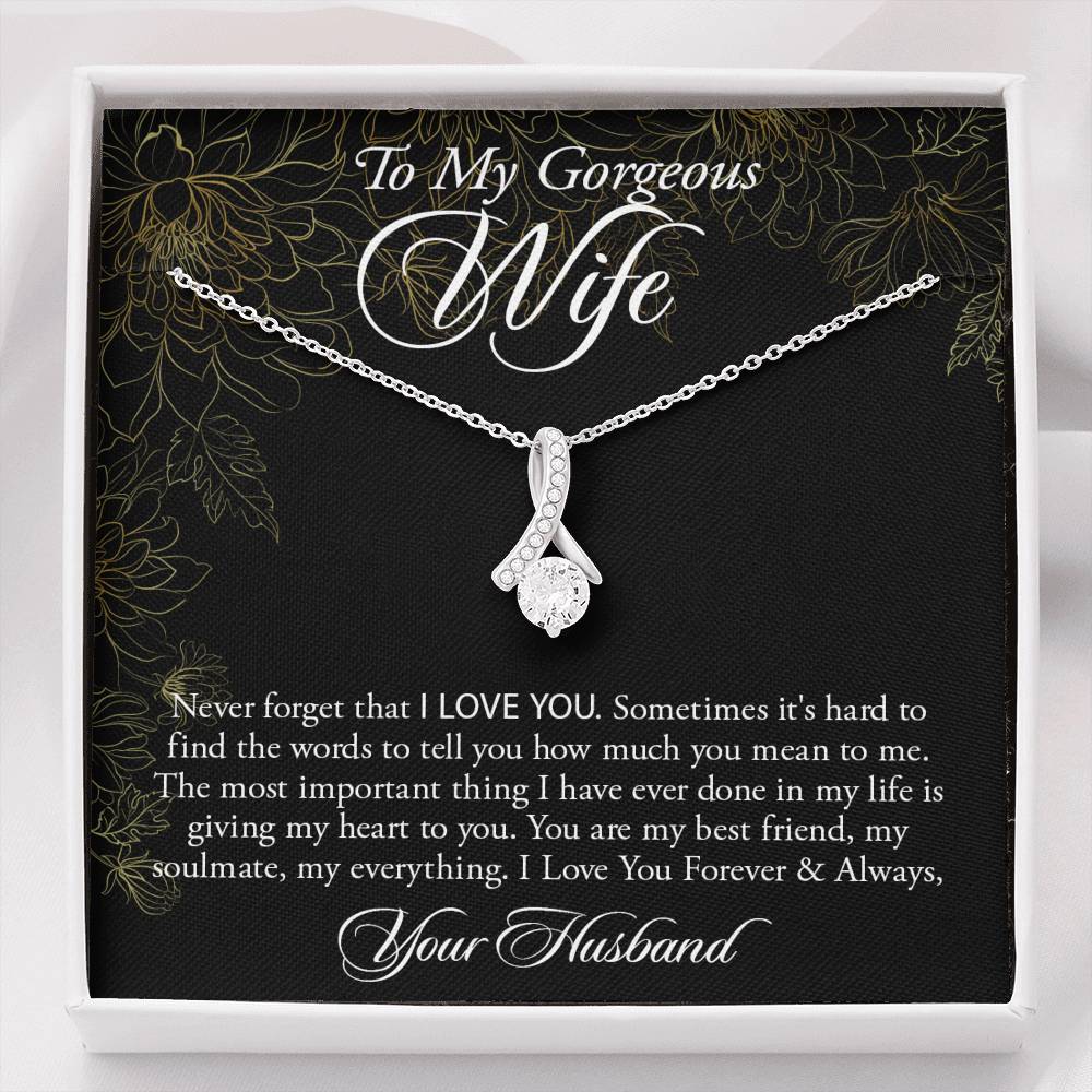 To My Gorgeous Wife-"My Heart Belongs to You" Alluring Necklace