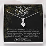 To My Gorgeous Wife-"My Heart Belongs to You" Alluring Necklace