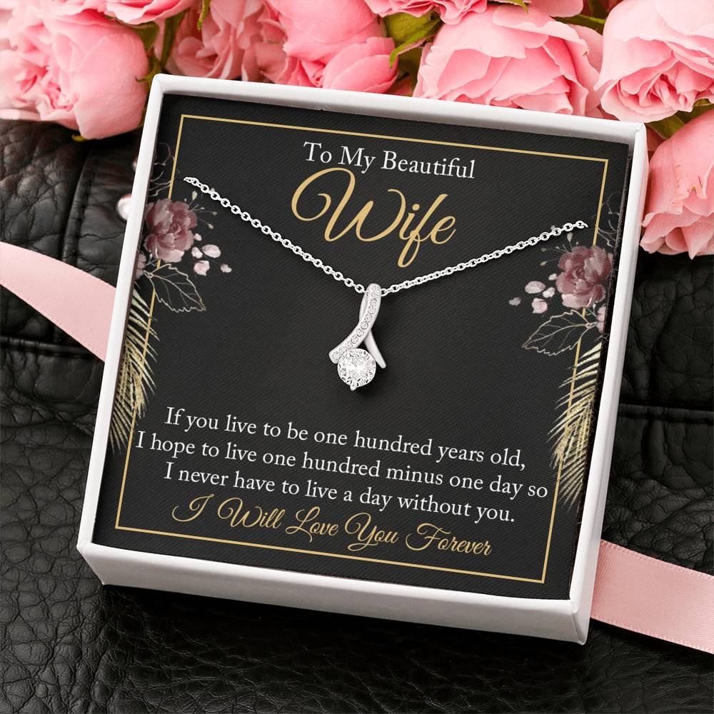 To My Beautiful Wife-"Life With You" Alluring Necklace