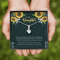 To My Daughter-"You Inspire Me" Alluring Necklace