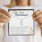 I'm So Lucky to Have You as My Bridesmaid-Alluring Beauty Necklace