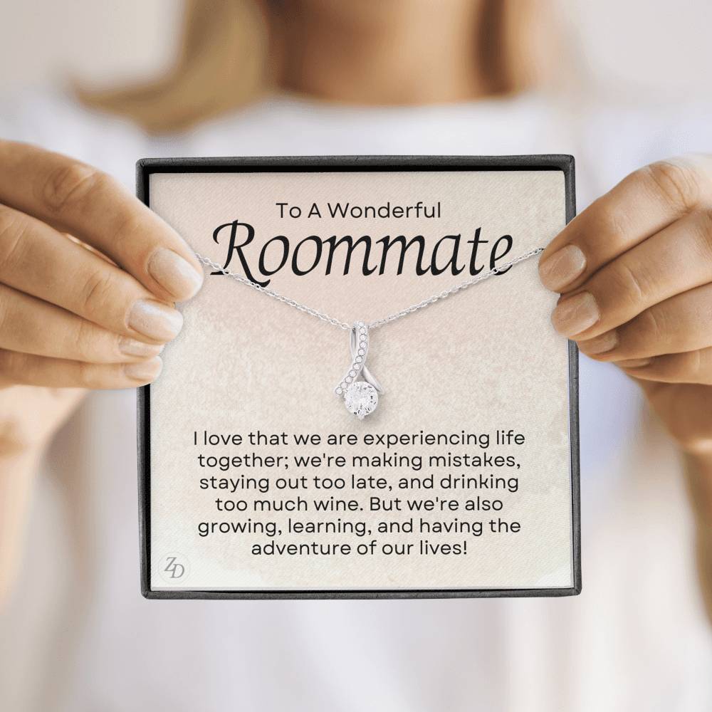To A Wonderful Roommate-"Experiencing Life" Alluring Necklace