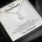 To My Soulmate-Meeting You Was Fate, Alluring Beauty Necklace