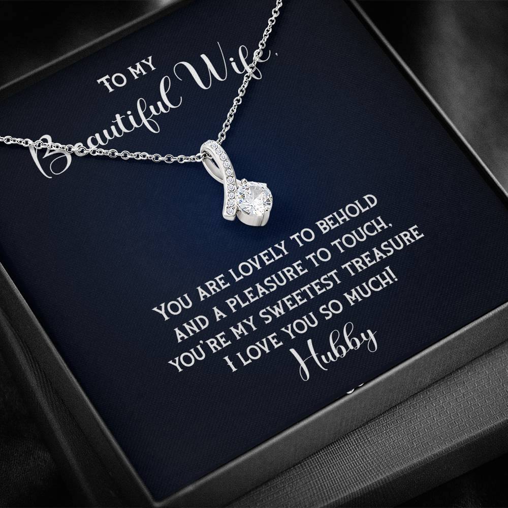 To My Beautiful Wife-"Sweetest Treasure" Alluring Necklace