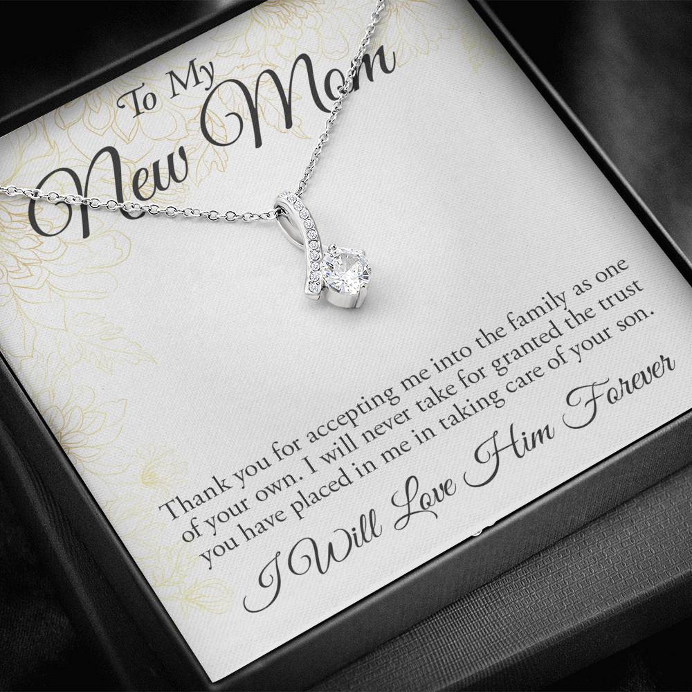 To My New Mom-Thank You For Your Trust-Alluring Beauty Necklace