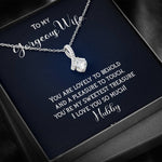 To My Gorgeous Wife-"Sweetest Treasure" Alluring Necklace