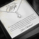 To My Gorgeous Wife-"Never Forget That I Love You" Alluring Necklace
